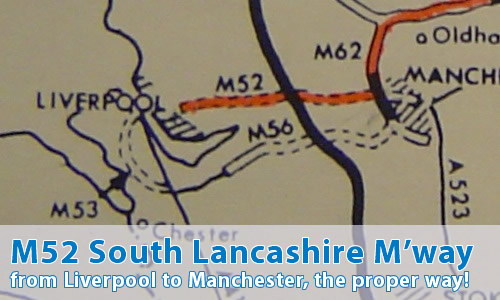 M52 South Lancashire Motorway